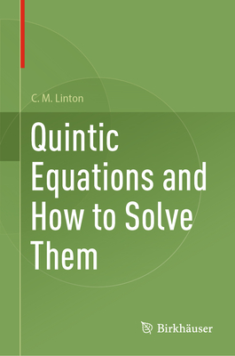 Quintic Equations and How to Solve Them-cover