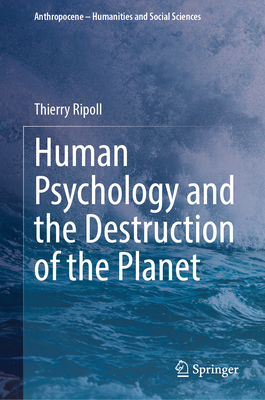 Human Psychology and the Destruction of the Planet-cover