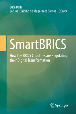 Smartbrics: How the Brics Countries Are Regulating Their Digital Transformation-cover