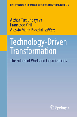 Technology-Driven Transformation: The Future of Work and Organizations-cover