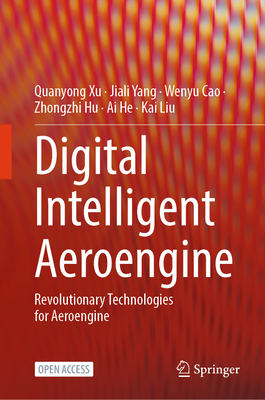 Digital Intelligent Aeroengine: Revolutionary Technologies for Aeroengine-cover