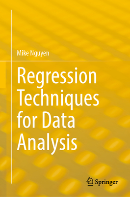 Regression Techniques for Data Analysis-cover