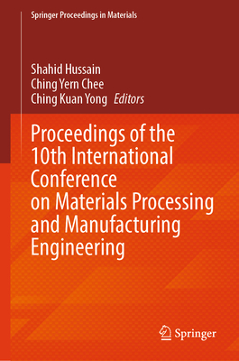 Proceedings of the 10th International Conference on Materials Processing and Manufacturing Engineering-cover