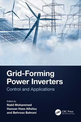 Grid-Forming Power Inverters: Control and Applications-cover