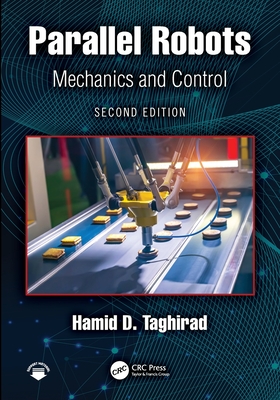 Parallel Robots: Mechanics and Control-cover