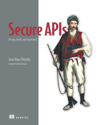 Secure APIs: Design, Build, and Implement-cover