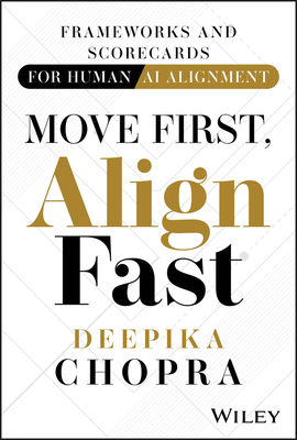 Move First, Align Fast: Frameworks and Scorecards for Human-AI Alignment-cover