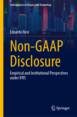 Non-GAAP Disclosure: Empirical and Institutional Perspectives Under Ifrs-cover