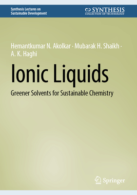 Ionic Liquids: Greener Solvents for Sustainable Chemistry-cover