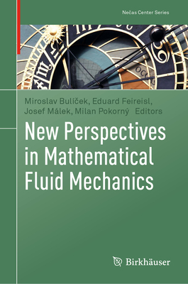 New Perspectives in Mathematical Fluid Mechanics-cover