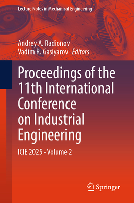 Proceedings of the 11th International Conference on Industrial Engineering: Icie 2025, Volume 2-cover