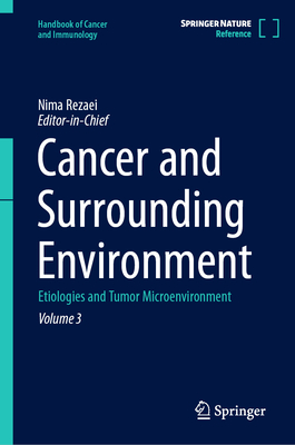 Cancer and Surrounding Environment: Etiologies and Tumor Microenvironment-cover