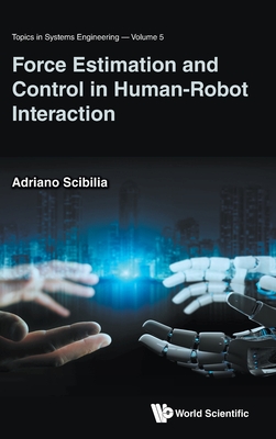 Force Estimation and Control in Human-Robot Interaction-cover