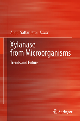 Xylanase from Microorganisms: Trends and Future-cover