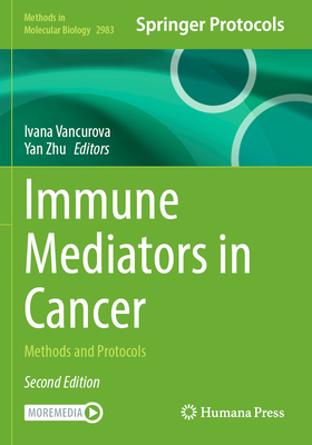 Immune Mediators in Cancer: Methods and Protocols-cover