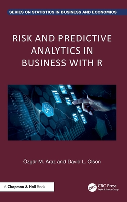 Risk and Predictive Analytics in Business with R-cover