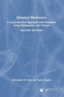 Classical Mechanics: A Computational Approach with Examples Using Mathematica and Python-cover