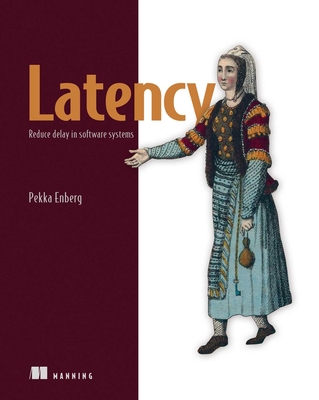 Latency: Reduce Delay in Software Systems-cover