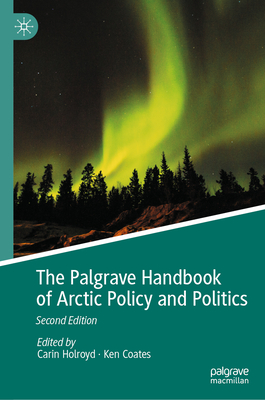 The Palgrave Handbook of Arctic Policy and Politics-cover