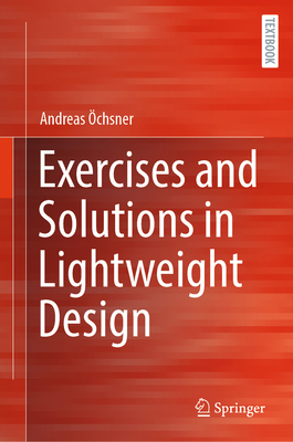 Exercises and Solutions in Lightweight Design-cover