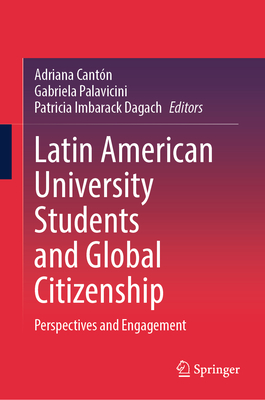 Latin American University Students and Global Citizenship: Perspectives and Engagement-cover