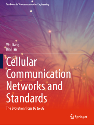 Cellular Communication Networks and Standards: The Evolution from 1g to 6g-cover