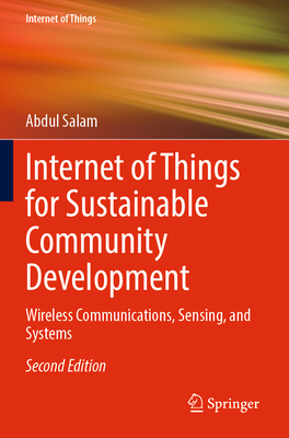 Internet of Things for Sustainable Community Development: Wireless Communications, Sensing, and Systems-cover