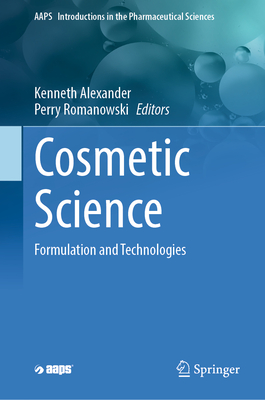 Cosmetic Science: Formulation and Technologies-cover