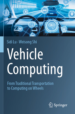 Vehicle Computing: From Traditional Transportation to Computing on Wheels-cover