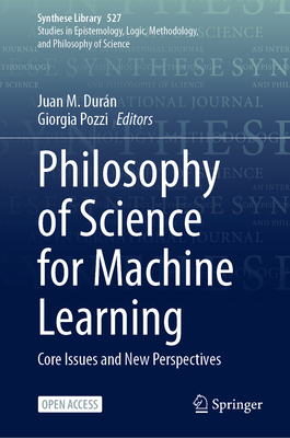 Philosophy of Science for Machine Learning: Core Issues and New Perspectives-cover