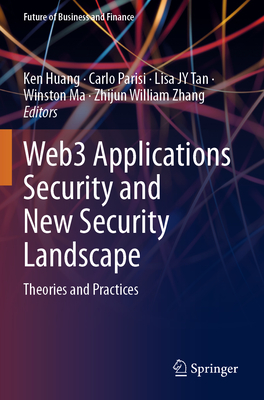 Web3 Applications Security and New Security Landscape: Theories and Practices-cover