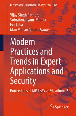 Modern Practices and Trends in Expert Applications and Security: Proceedings of Mp-Teas 2024, Volume 2-cover