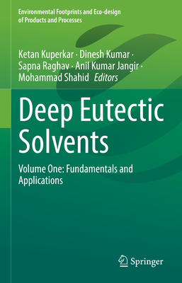 Deep Eutectic Solvents: Volume One: Fundamentals and Applications-cover