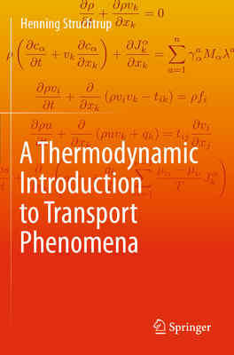 A Thermodynamic Introduction to Transport Phenomena-cover