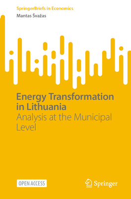 Energy Transformation in Lithuania: Analysis at the Municipal Level-cover