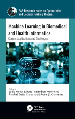 Machine Learning in Biomedical and Health Informatics: Current Applications and Challenges-cover