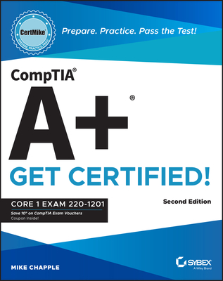Comptia A+ Certmike: Prepare. Practice. Pass the Test! Get Certified!: Core 1 Exam 220-1201-cover