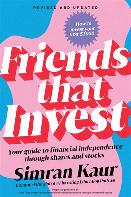 Friends That Invest: Your Guide to Financial Independence Through Shares and Stocks-cover