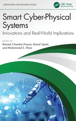 Smart Cyber-Physical Systems: Innovations and Real-World Implications-cover