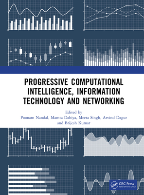 Progressive Computational Intelligence, Information Technology and Networking-cover
