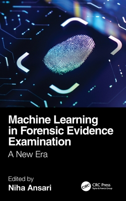 Machine Learning in Forensic Evidence Examination: A New Era-cover