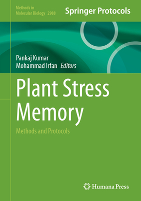Plant Stress Memory: Methods and Protocols-cover