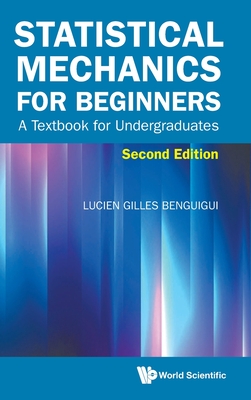 Statistical Mechanics for Beginners: A Textbook for Undergraduates (Second Edition)-cover