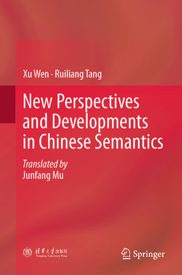 New Perspectives and Developments in Chinese Semantics-cover