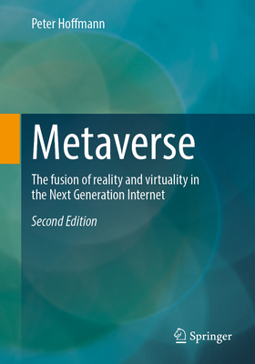 Metaverse: The Fusion of Reality and Virtuality in the Next Generation Internet-cover