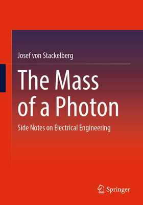 The Mass of a Photon: Side Notes on Electrical Engineering-cover