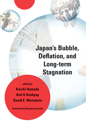 Japan's Bubble, Deflation, and Long-term Stagnation-cover