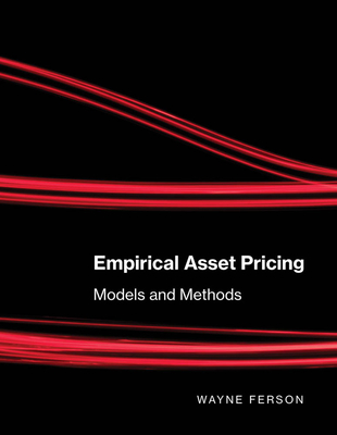 Empirical Asset Pricing: Models and Methods-cover