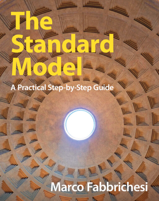 The Standard Model: A Practical Step-By-Step Guide-cover
