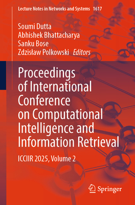 Proceedings of International Conference on Computational Intelligence and Information Retrieval: Icciir 2025, Volume 2-cover
